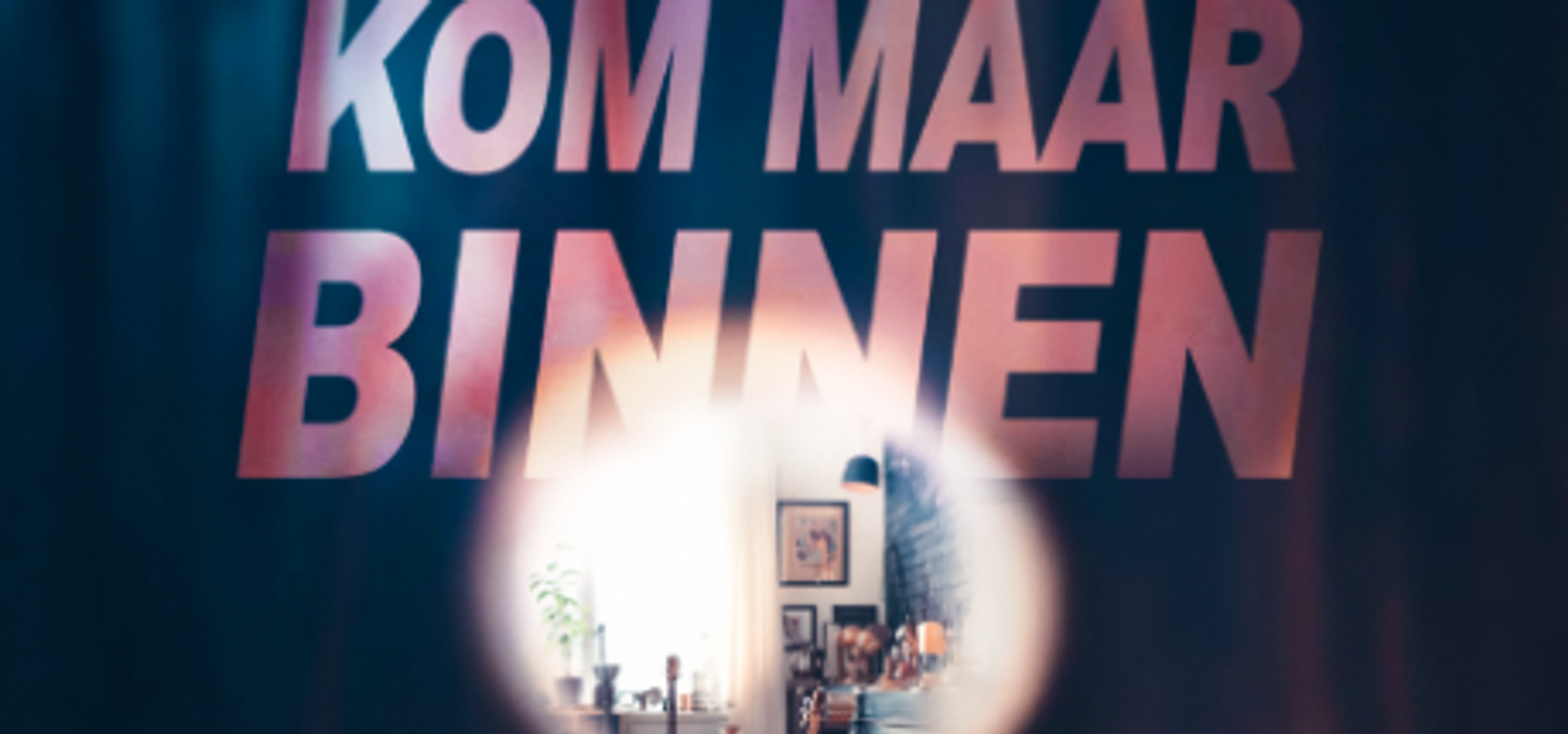 Kom maar binnen