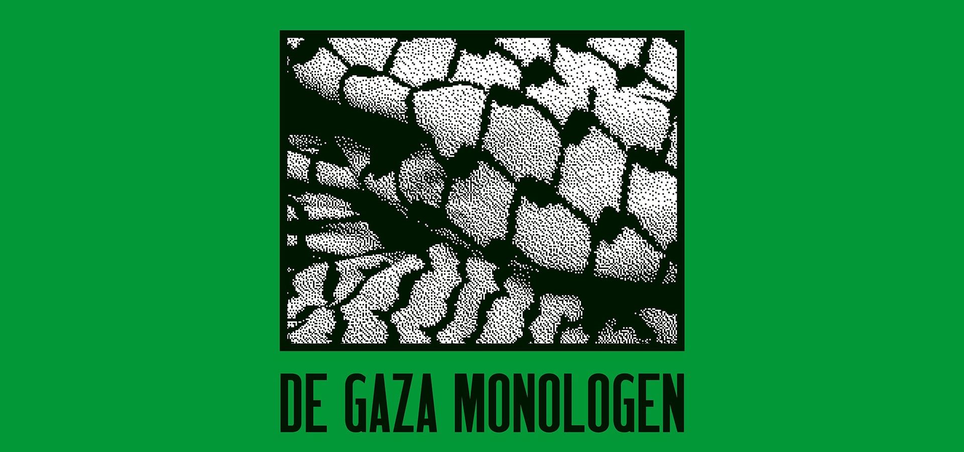 De Gaza Monologen